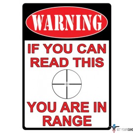RIVERS EDGE TIN SIGN "YOU ARE IN RANGE" 12"x17"