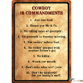 RIVERS EDGE SIGN 12"x17" "COWBOY 10 COMMANDMENTS"